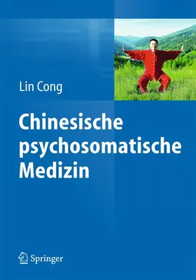 Cong |  Chinesische psychosomatische Medizin | Buch |  Sack Fachmedien