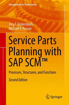 Passon / Dickersbach |  Service Parts Planning with SAP SCM¿ | Buch |  Sack Fachmedien