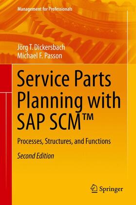 Passon / Dickersbach |  Service Parts Planning with SAP SCM(TM) | Buch |  Sack Fachmedien