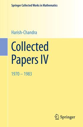 Harish-Chandra |  Collected Papers IV | Buch |  Sack Fachmedien