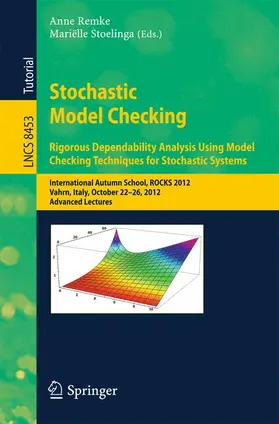 Remke / Stoelinga |  Stochastic Model Checking | Buch |  Sack Fachmedien