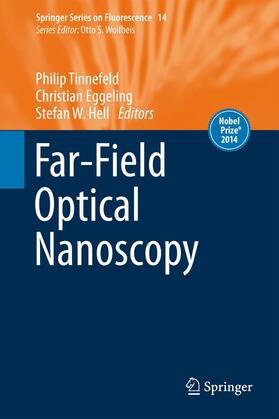 Tinnefeld / Hell / Eggeling |  Far-Field Optical Nanoscopy | Buch |  Sack Fachmedien