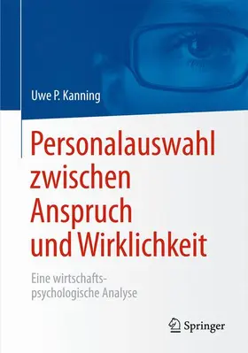 Kanning |  Personalauswahl zwischen Anspruch und Wirklichkeit | Buch |  Sack Fachmedien