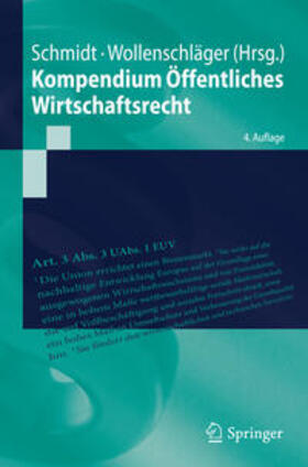 Schmidt / Wollenschläger |  Kompendium Öffentliches Wirtschaftsrecht | eBook | Sack Fachmedien