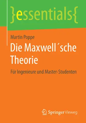 Poppe |  Die Maxwell´sche Theorie | eBook | Sack Fachmedien