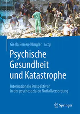 Perren-Klingler |  Psychische Gesundheit und Katastrophe | Buch |  Sack Fachmedien