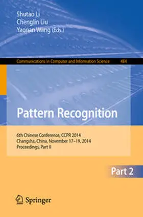 Li / Wang / Liu | Pattern Recognition | Buch | 978-3-662-45642-2 | sack.de