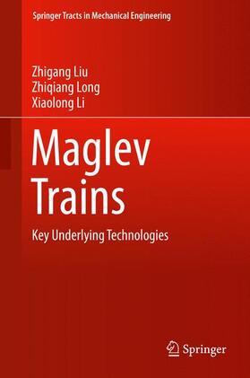 Liu / Li / Long |  Maglev Trains | Buch |  Sack Fachmedien