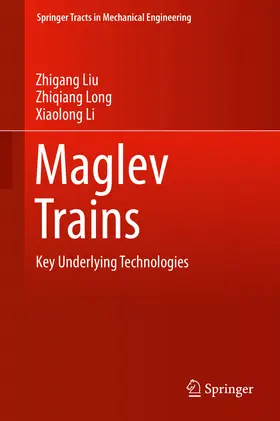 Liu / Long / Li |  Maglev Trains | eBook | Sack Fachmedien