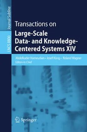 Hameurlain / Küng / Wagner |  Transactions on Large-Scale Data- and Knowledge-Centered Systems XIV | eBook | Sack Fachmedien