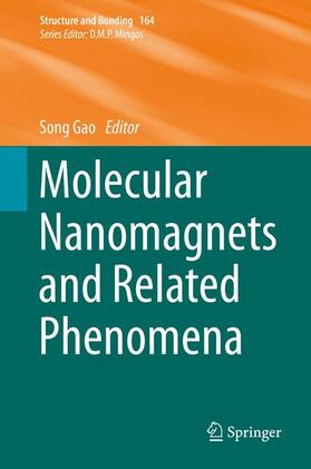 Gao |  Molecular Nanomagnets and Related Phenomena | Buch |  Sack Fachmedien