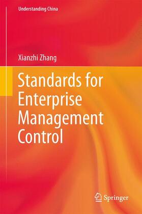 Zhang |  Standards for Enterprise Management Control | Buch |  Sack Fachmedien