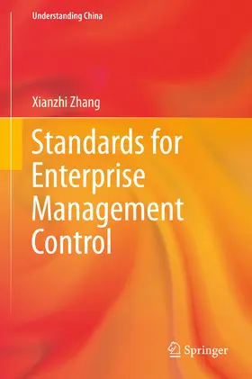 Zhang |  Standards for Enterprise Management Control | eBook | Sack Fachmedien