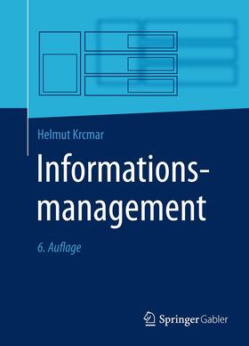 Krcmar |  Informationsmanagement | Buch |  Sack Fachmedien