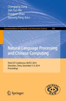 Zong / Feng / Nie |  Natural Language Processing and Chinese Computing | Buch |  Sack Fachmedien