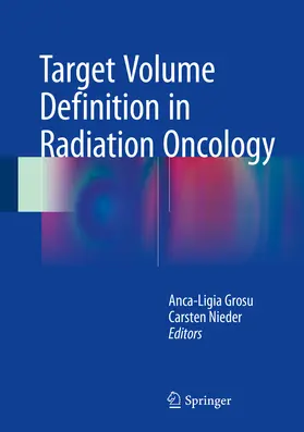 Grosu / Nieder |  Target Volume Definition in Radiation Oncology | eBook | Sack Fachmedien