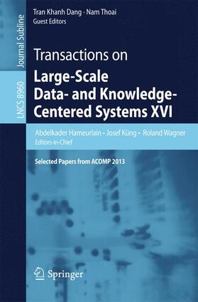 Hameurlain / Küng / Thoai |  Transactions on Large-Scale Data- and Knowledge-Centered Systems XVI | Buch |  Sack Fachmedien