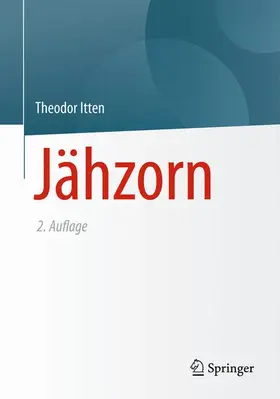 Itten |  Jähzorn | Buch |  Sack Fachmedien