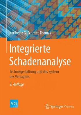 Schmitt-Thomas |  Integrierte Schadenanalyse | Buch |  Sack Fachmedien