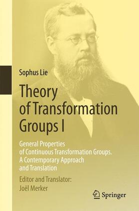 Lie / Merker |  Theory of Transformation Groups I | Buch |  Sack Fachmedien