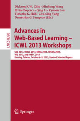 Chiu / Wang / Popescu |  Advances in Web-Based Learning – ICWL 2013 Workshops | eBook | Sack Fachmedien