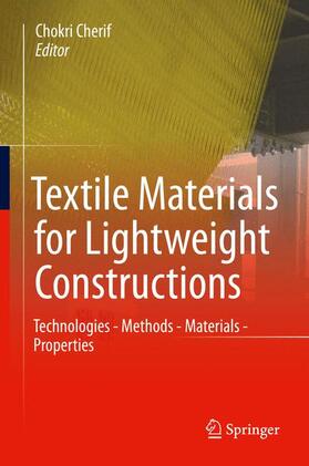 Cherif |  Textile Materials for Lightweight Constructions | Buch |  Sack Fachmedien