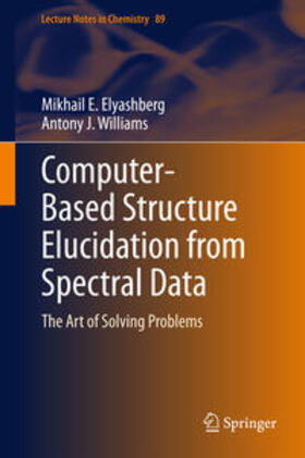 Williams / Elyashberg |  Computer¿Based Structure Elucidation from Spectral Data | Buch |  Sack Fachmedien