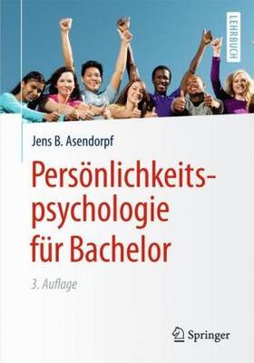 Asendorpf |  Persönlichkeitspsychologie für Bachelor | Buch |  Sack Fachmedien