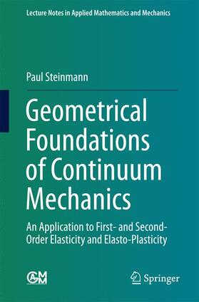 Steinmann |  Geometrical Foundations of Continuum Mechanics | Buch |  Sack Fachmedien