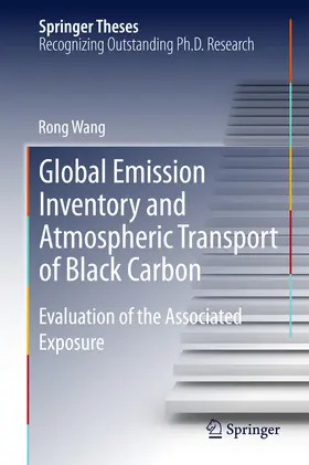 Wang |  Global Emission Inventory and Atmospheric Transport of Black Carbon | eBook | Sack Fachmedien