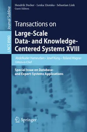 Hameurlain / Küng / Wagner |  Transactions on Large-Scale Data- and Knowledge-Centered Systems XVIII | eBook | Sack Fachmedien