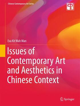 Man |  Issues of Contemporary Art and Aesthetics in Chinese Context | Buch |  Sack Fachmedien