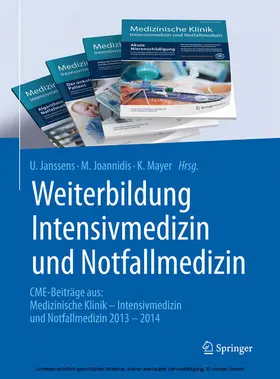 Janssens / Joannidis / Mayer |  Weiterbildung Intensivmedizin und Notfallmedizin | eBook | Sack Fachmedien