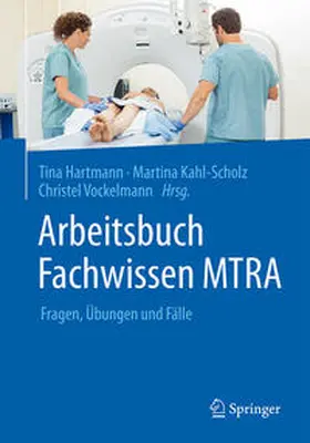 Hartmann / Kahl-Scholz / Vockelmann |  Arbeitsbuch Fachwissen MTRA | eBook | Sack Fachmedien