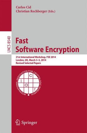 Rechberger / Cid |  Fast Software Encryption | Buch |  Sack Fachmedien