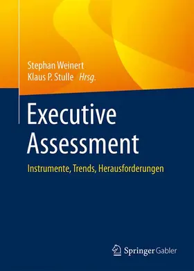 Stulle / Weinert |  Executive Assessment | Buch |  Sack Fachmedien