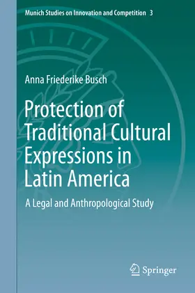 Busch |  Protection of Traditional Cultural Expressions in Latin America | eBook | Sack Fachmedien