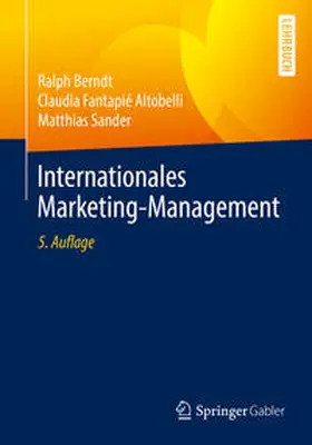 Berndt / Fantapié Altobelli / Sander |  Internationales Marketing-Management | eBook | Sack Fachmedien