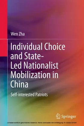 Zha | Individual Choice and State-Led Nationalist Mobilization in China | E-Book | sack.de