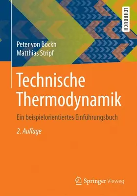 Stripf / von Böckh |  Technische Thermodynamik | Buch |  Sack Fachmedien