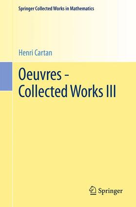 Cartan / Serre / Remmert |  Oeuvres - Collected Works III | Buch |  Sack Fachmedien
