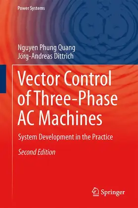 Dittrich / Quang |  Vector Control of Three-Phase AC Machines | Buch |  Sack Fachmedien