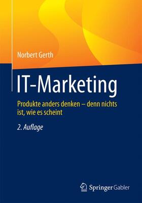 Gerth | IT-Marketing | Buch | 978-3-662-46926-2 | sack.de