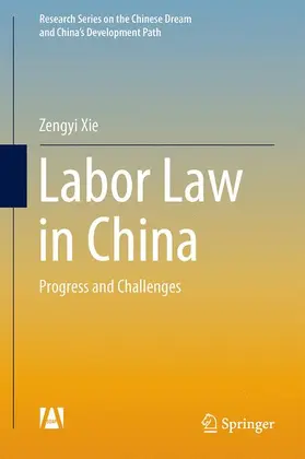 Xie |  Labor Law in China | Buch |  Sack Fachmedien