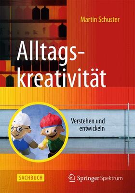 Schuster |  Alltagskreativität | Buch |  Sack Fachmedien