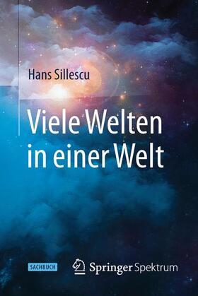 Sillescu |  Viele Welten in einer Welt | Buch |  Sack Fachmedien