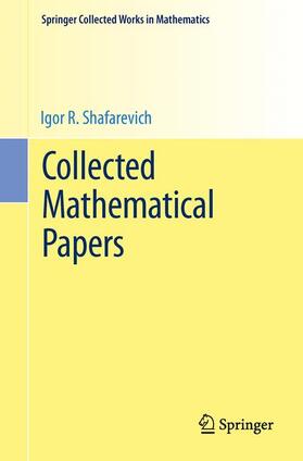 Shafarevich |  Collected Mathematical Papers | Buch |  Sack Fachmedien