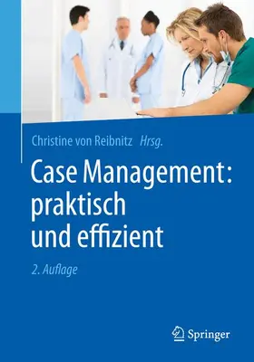 Reibnitz |  Case Management: praktisch und effizient | Buch |  Sack Fachmedien