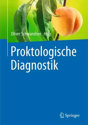 Schwandner |  Proktologische Diagnostik | Buch |  Sack Fachmedien