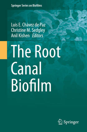 Chávez de Paz / Sedgley / Kishen |  The Root Canal Biofilm | eBook | Sack Fachmedien